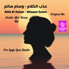 Athb Al Kalam - Wissam Salem (OriginalMix)
