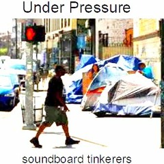 Under Pressure - [soundboard tinkerers - cover/version]