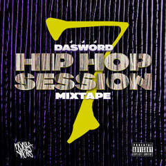 JJJ DASWORD - HIP HOP SESSION MIXTAPE 7