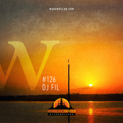 DJ FIL @ Warung Waves #126
