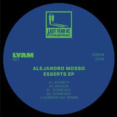 Alejandro Mosso - Esserts [Last Year At Marienbad]