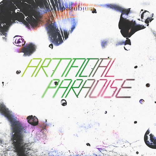 Artificial Paradise [FREEDOWNLOAD]