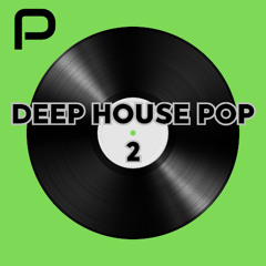 Deep House Pop (Vol.2)