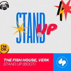 The Fish House, Verk - Stand Up (VIP MIX)