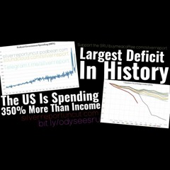 Podcast - Government Spending Hits $1 Trillion A Month & The Largest Deficit In History