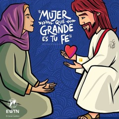 Domingo XX T.O: Fe teórica o Fe probada