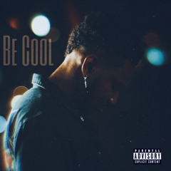 Be Cool