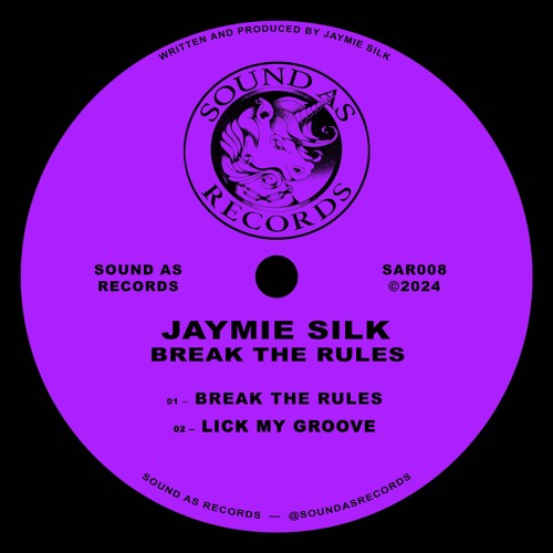 Jaymie Silk - Break The Rules