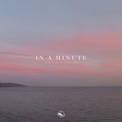 Eijk & Idun Nicoline - In A Minute