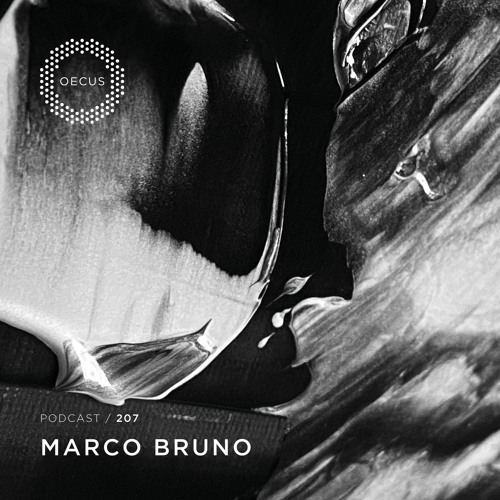 OECUS Podcast 207 // MARCO BRUNO