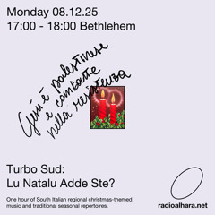 Turbo Sud / Radio Alhara ('Lu Natalu Adde Ste? / Christmas Mix'), 8th December 2025