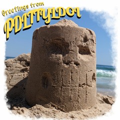 Please Don't Listen Episode 204- Building Sand Castles and Ozymandias