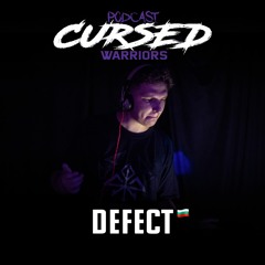 ⚔️ Cursed Warriors Podcast #10 ⚔️ Defect 🇧🇬