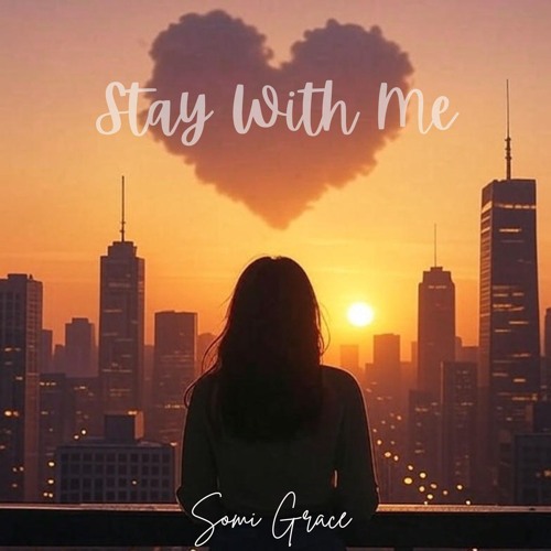 Stay With Me