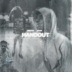 Handout ft SiyahXO!