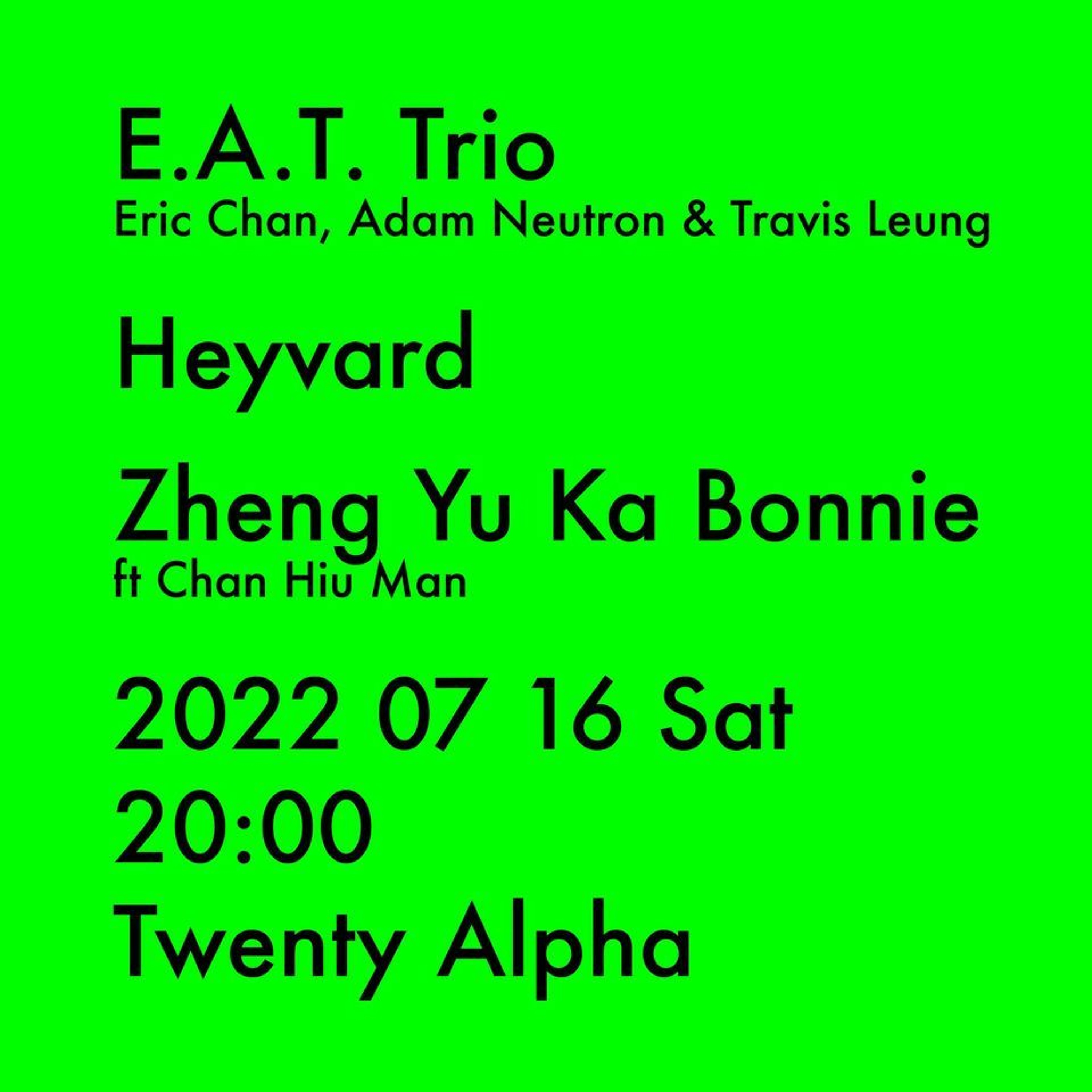 cover of episode 220716- Twenty Alpha- E.A.T. Trio