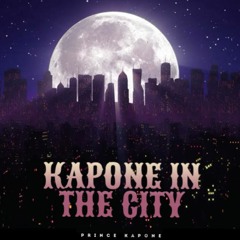 Kapone In The City