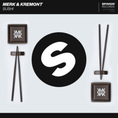 Merk & Kremont - Sushi (SuperRichie Remix) Free Download