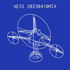 AE35 - 20230410MIX