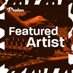 EL1AX - Proton Radio Featured Artist Mix (Dec. 2021)
