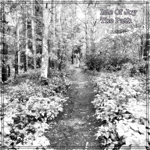 Isle Of Joy - The Path.wav