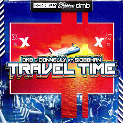 DMB - DONNELLY Feat Siobbhan - Travel Time