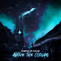 Skybreak & Keskuda - Above The Clouds (Kumaluki & AN2ATIX Remix)