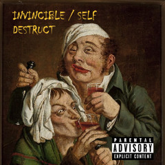 INVINCIBLE / SELF DESTRUCT (Prod. 174music)
