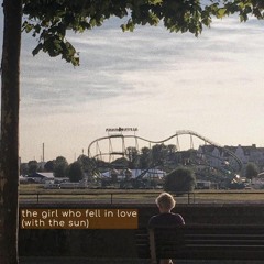 the girl who fell in love (with the sun)