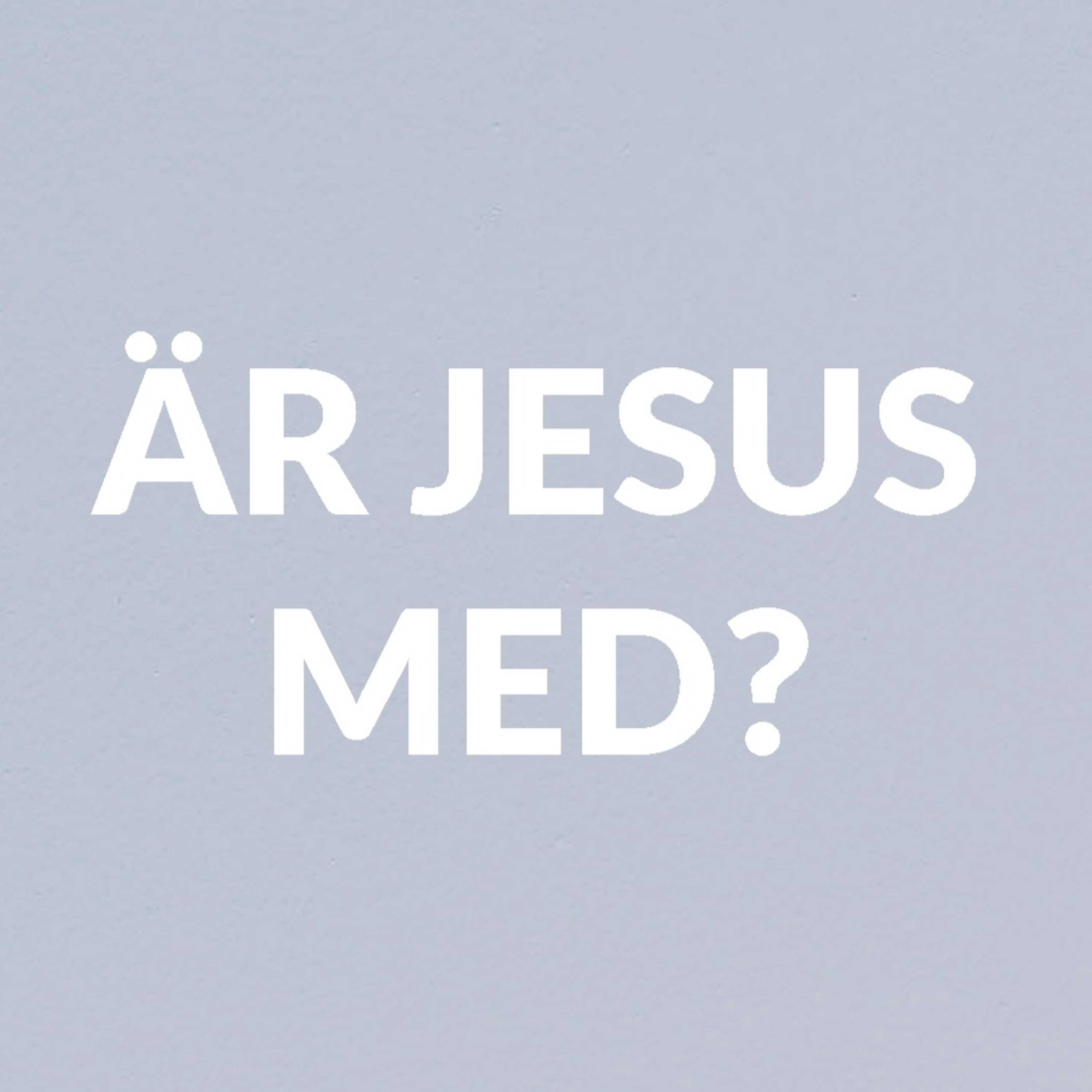Gudstjänst: "Är Jesus med?" - Marcus Ardenfors - 16/6 episode artwork