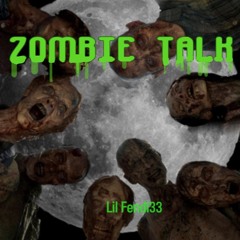 Zombie Talk (Official Audio)