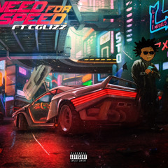 Need For Speed Ft CGLIZZ
