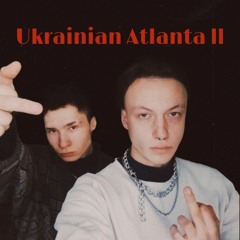 SAVANT x YAREMCHUK - Ukrainian Atlanta II