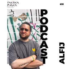 Taktika Zvuka Podcast #91 - Alfij