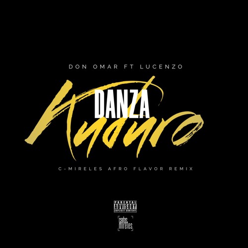 Don Omar Ft Lucenzo - Danza Kuduro (C-Mireles Afro Flavor Remix) ¡FREE DOWNLOAD! FILTERED