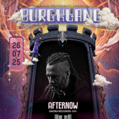Burgklang 2025 Closing by Afternow (2025-07-26)