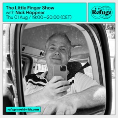 The Little Finger Show - Nick Höppner - 01 Aug 2024