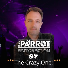 BeatCreation 97 The Crazy One!