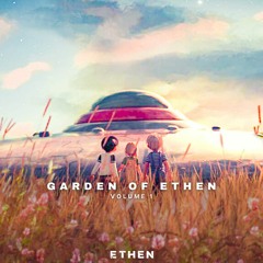 Garden of Ethen Vol. 1 | Feels Mix Series