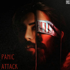 BELLA - PANIC ATTACK (Drum & Bass)