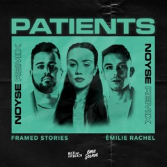 Patients (NOYSE Remix)