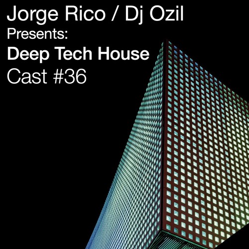 Deep Tech House Cast #36 Live from UHC studio  - San Diego CA USA