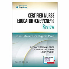 FREE PDF 🎯 Certified Nurse Educator (CNE®/CNE®n) Review, Fourth Edition by  Ruth A.
