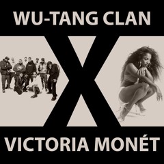 Wu-Tang Clan x Victoria Monét [ DJ e-MarbleZ BEATS + BLENDS Mashup ]