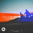 Lucas & Steve - Letters (Stöen Remix)