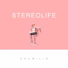 Shumilin - Stereolife