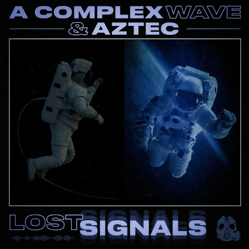 A Complex Wave & Aztec - One