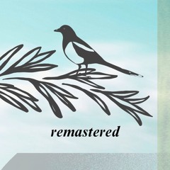 Little blue rosemary - Remastered