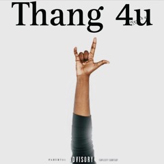 Thang 4u remix