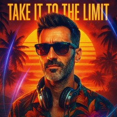 Take It To The Limit